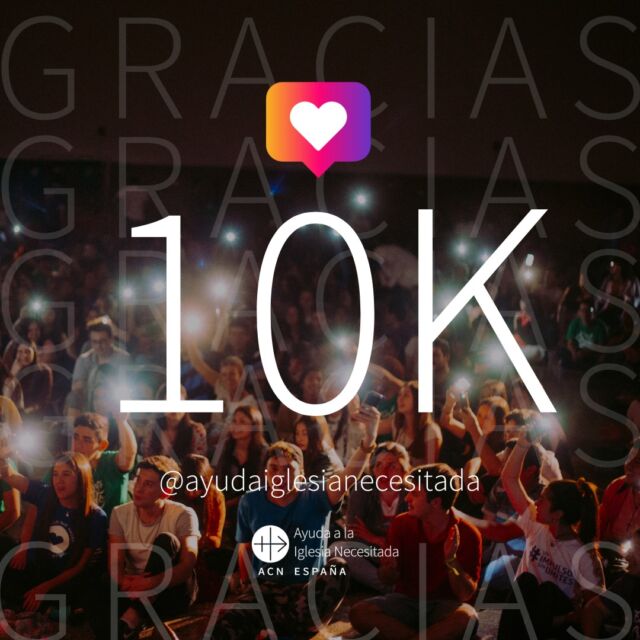 ð ¡Somos 10 mil! ð❤️

Celebramos que somos más de 10.000 en esta comunidad de apoyo a los cristianos perseguidos y necesitados en todo el mundo. ð 

ð Gracias a ti por caminar junto a nosotros, por tus oraciones, solidaridad y por compartir nuestro mensaje. Tu apoyo lleva esperanza a miles de personas que viven su fe en peligro.

✨ ¡Sigamos juntos, defendiendo la fe y siendo la voz de los que no la tienen!

#10k #Gracias #CristianosPerseguidos #FeYEsperanza #Iglesia #ACN