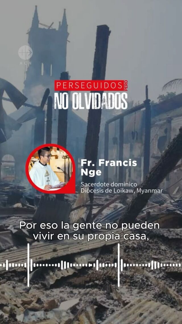 Te compartimos el testimonio del P. Francis Nge, quien nos relata la dura realidad que viven muchos cristianos en Myanmar, sobre todo ante la inseguridad de la guerra, en la cual se ven obligados a ser desplazados de sus hogares. ð¯️
Escucha el último programa #PerseguidosPeroNoOlvidados de @RadioMariaSpain 
#cristianosperseguidos #acn #iglesia #oración #myanmar