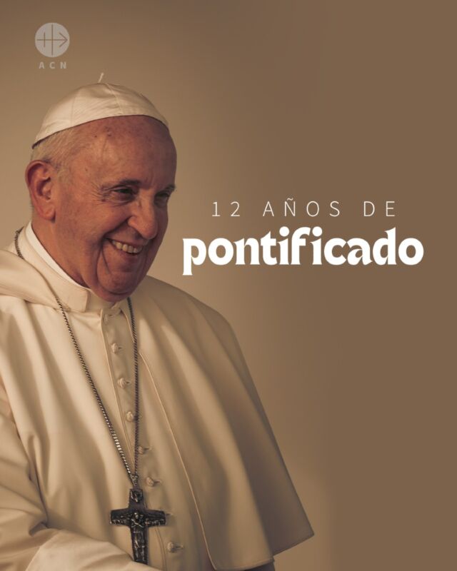 Hoy se cumplen 12 años de pontificado del #PapaFrancisco. Siempre cerca de los #cristianosperseguidos y necesitados en el mundo. 
Gracias por el apoyo a nuestros hermanos y a la labor de ACN. ❤️ 
Seguimos unidos en oración por su salud y su ministerio ð