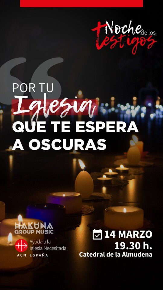 Por la Iglesia que vive a oscuras... porque es perseguida a causa de fe en Jesúscristo. Ven a esta vigilia de oración con testimonios en vivo de cristianos que han sido perseguidos por su fe

ð️ Ven este viernes 14 de marzo a la Noche de los Testigos. Una vigilia de oración en la que habrá adoración al Santísimo, música y testimonios en vivo.

⏱️ 19.30h 
⛪ Catedral de la Almudena
⏯️ YouTube

Comenta 